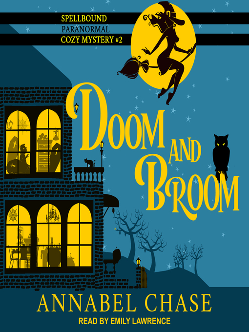 Title details for Doom and Broom by Annabel Chase - Available